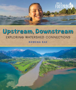 Cover of Upstream, Downstream: Exploring Watershed Connections